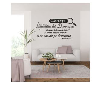 Abtibild De Perete Cu Mesaj Crestin, Verset Biblic, Cautati Mai Intai Imparatia Lui Dumnezeu, Matei 6:33, Lupa, 118 X 59 Cm
