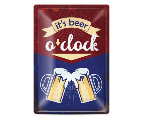 Метална табелка - It's beer o'clock