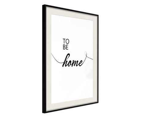 Faldekoráció - to be home - fekete keret passe-partout-val - 20 x 30 cm