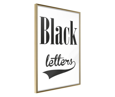 Poster Artgeist - Black Lettering - Zlatni okvir - 30 x 45 cm