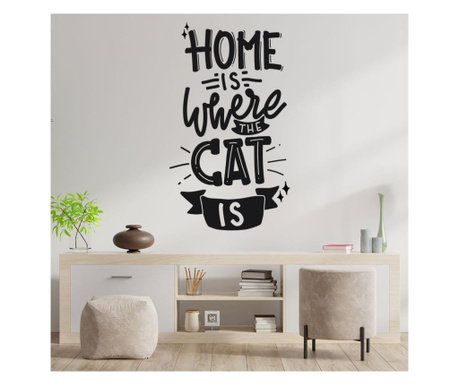 Sticker decorativ perete home is where the cat is negru