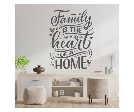 Sticker decorativ perete family is the heart of a home gri