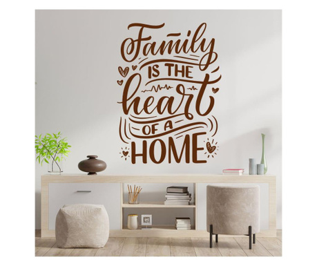 Sticker decorativ perete family is the heart of a home maro