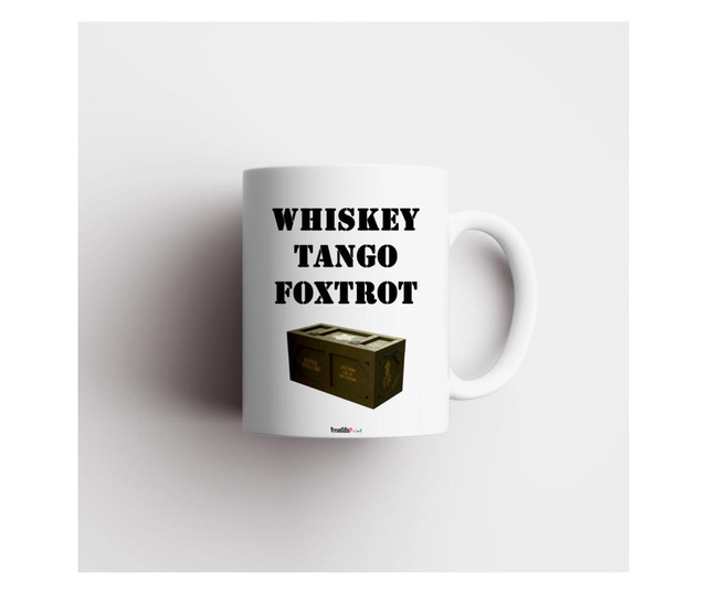 Cana personalizata cu mesajul "whisky, tango, foxtrot", ceramica alba, 330 ml