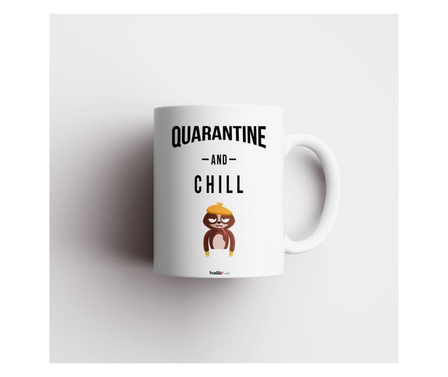 Cana personalizata cu mesajul "quarantine and chill", ceramica alba, 330 ml