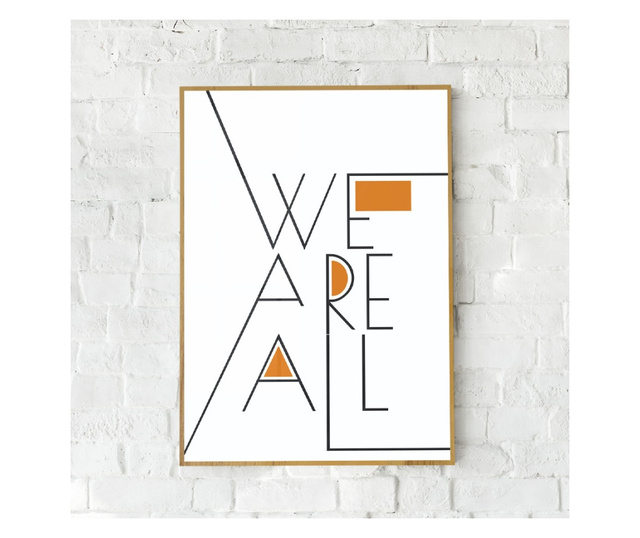 Plakat w ramce, We Are All, 21 x 30 cm, złota rama