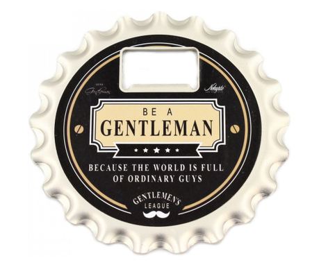 Desfăcător capace bere "Because the world is full of ordinary guys"